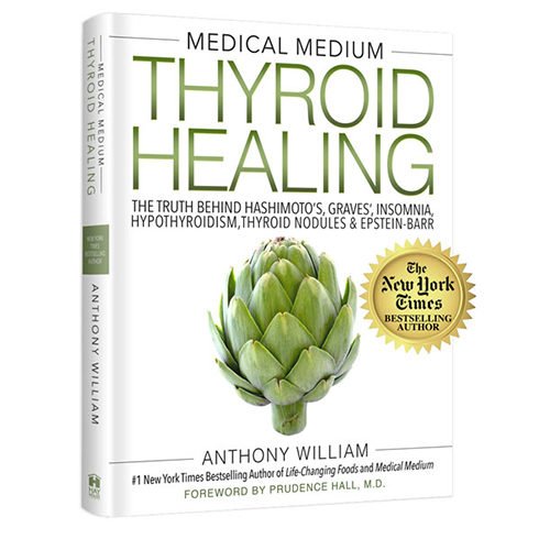 Medical Medium Liver Thyroid Healing Book Anthony William